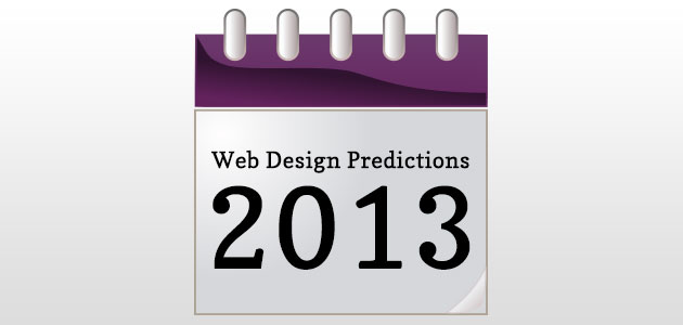 Web Design Predictions for 2013