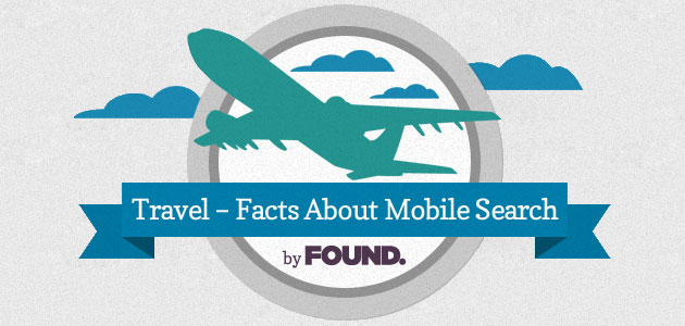 Travel - Facts about Mobile Search