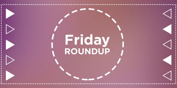 Friday Roundup: October 25, 2013